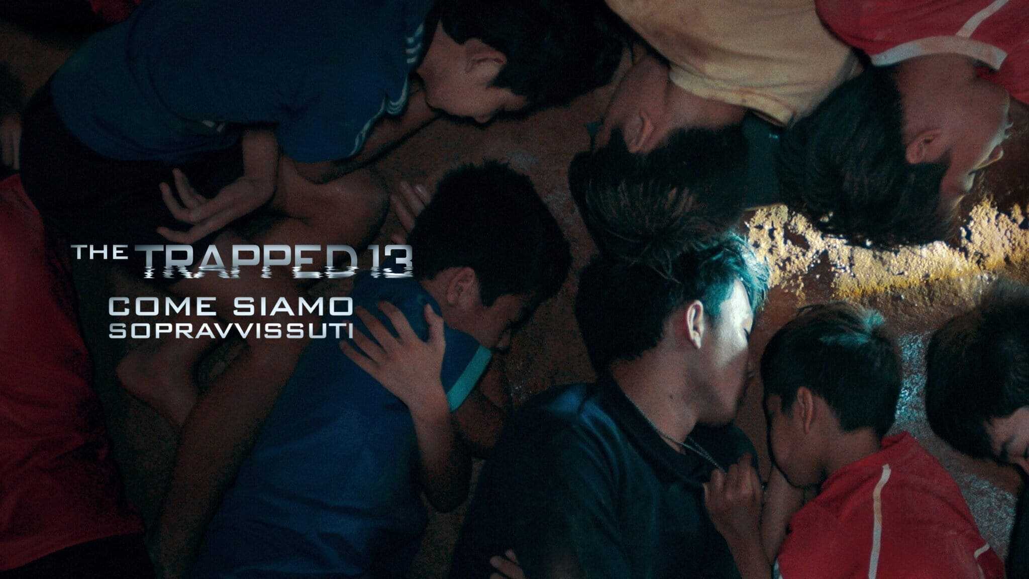 The Trapped 13: How We Survived The Thai Cave 2