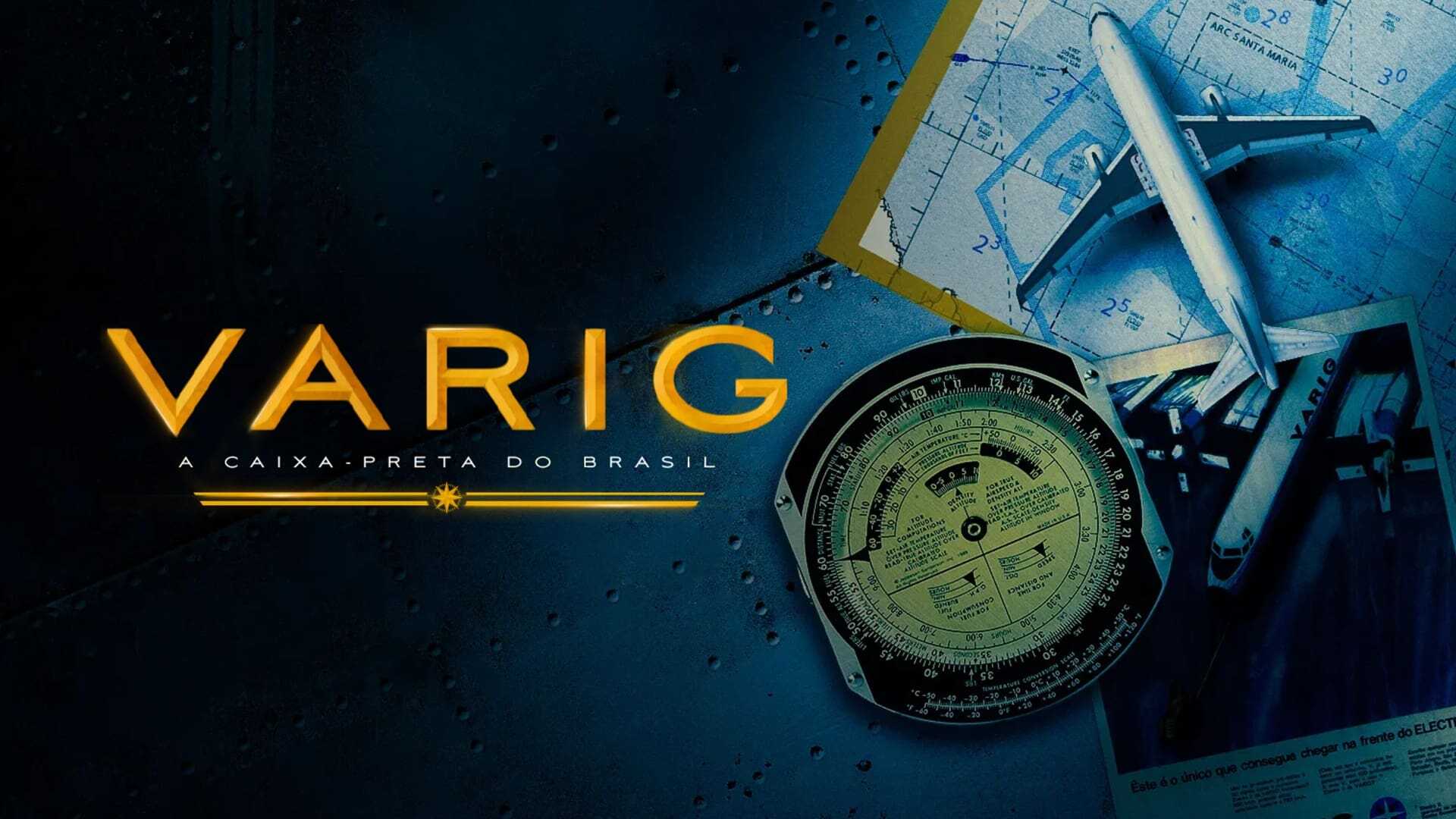 Varig: A Caixa-Preta do Brasil 1