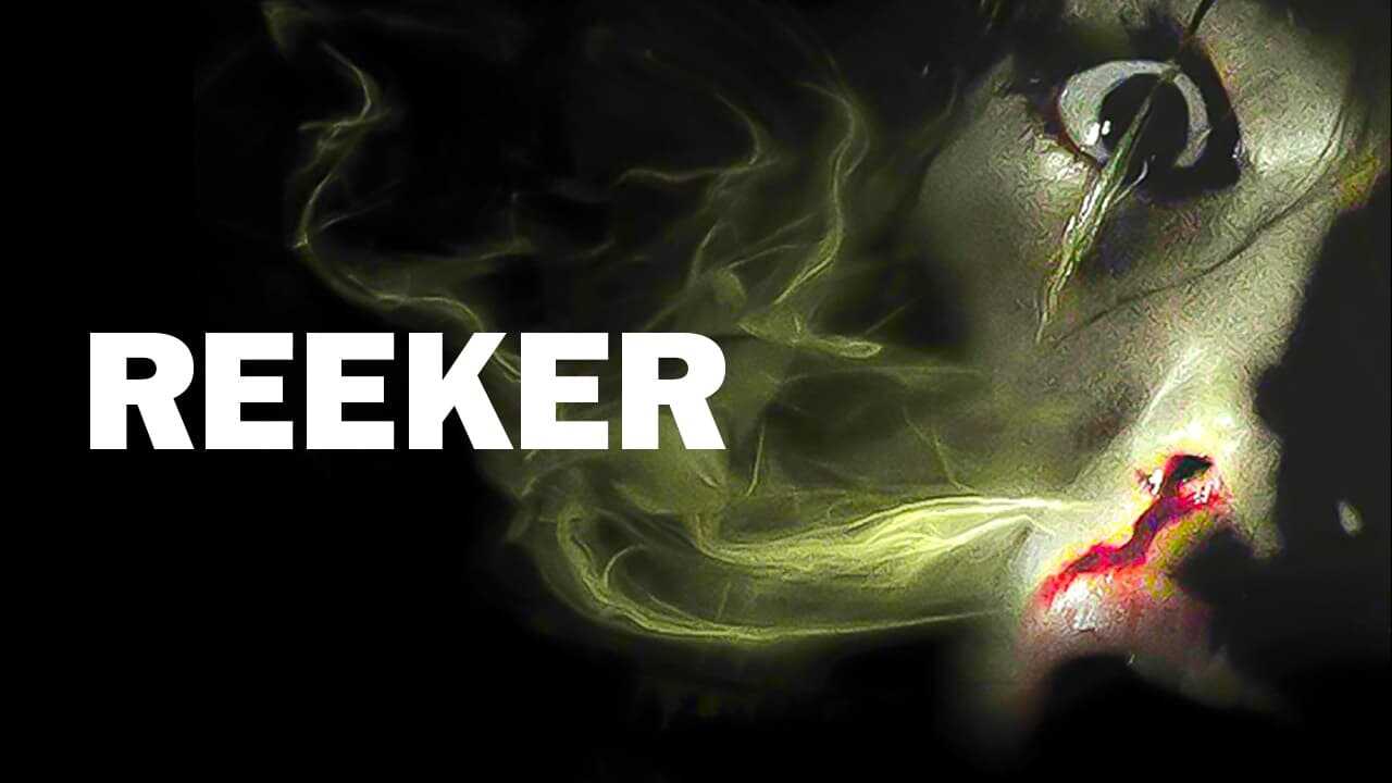 Reeker 4