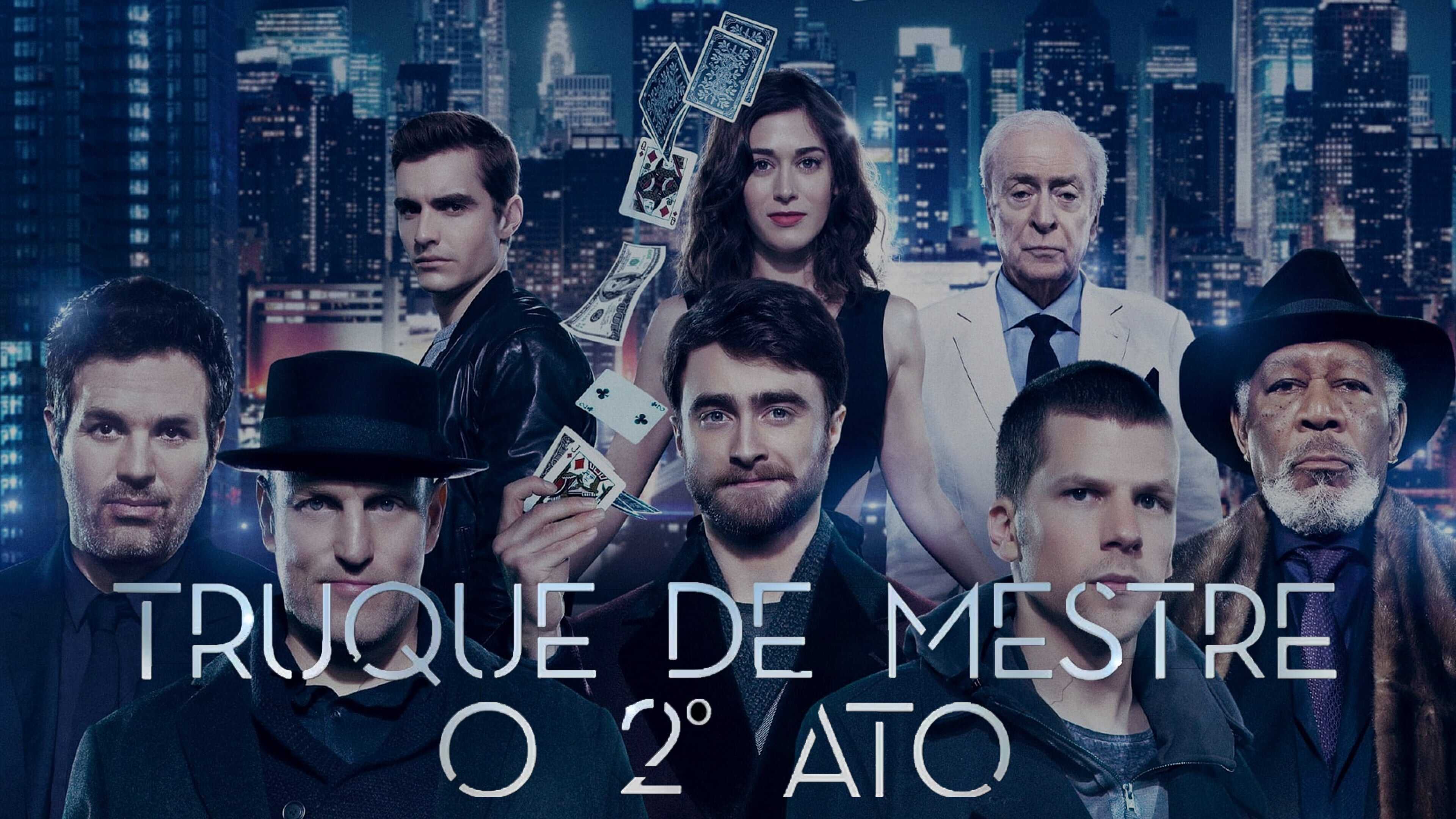 Now You See Me 2 2