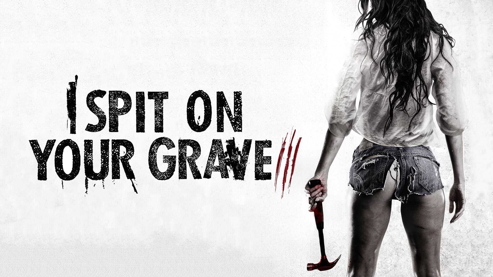 I Spit on Your Grave III: Vengeance Is Mine 2