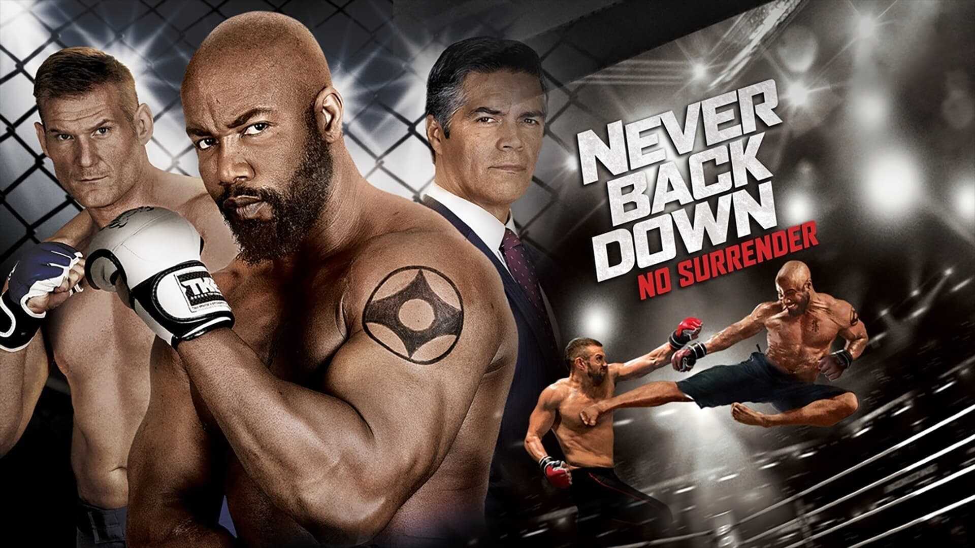 Never Back Down: No Surrender 0