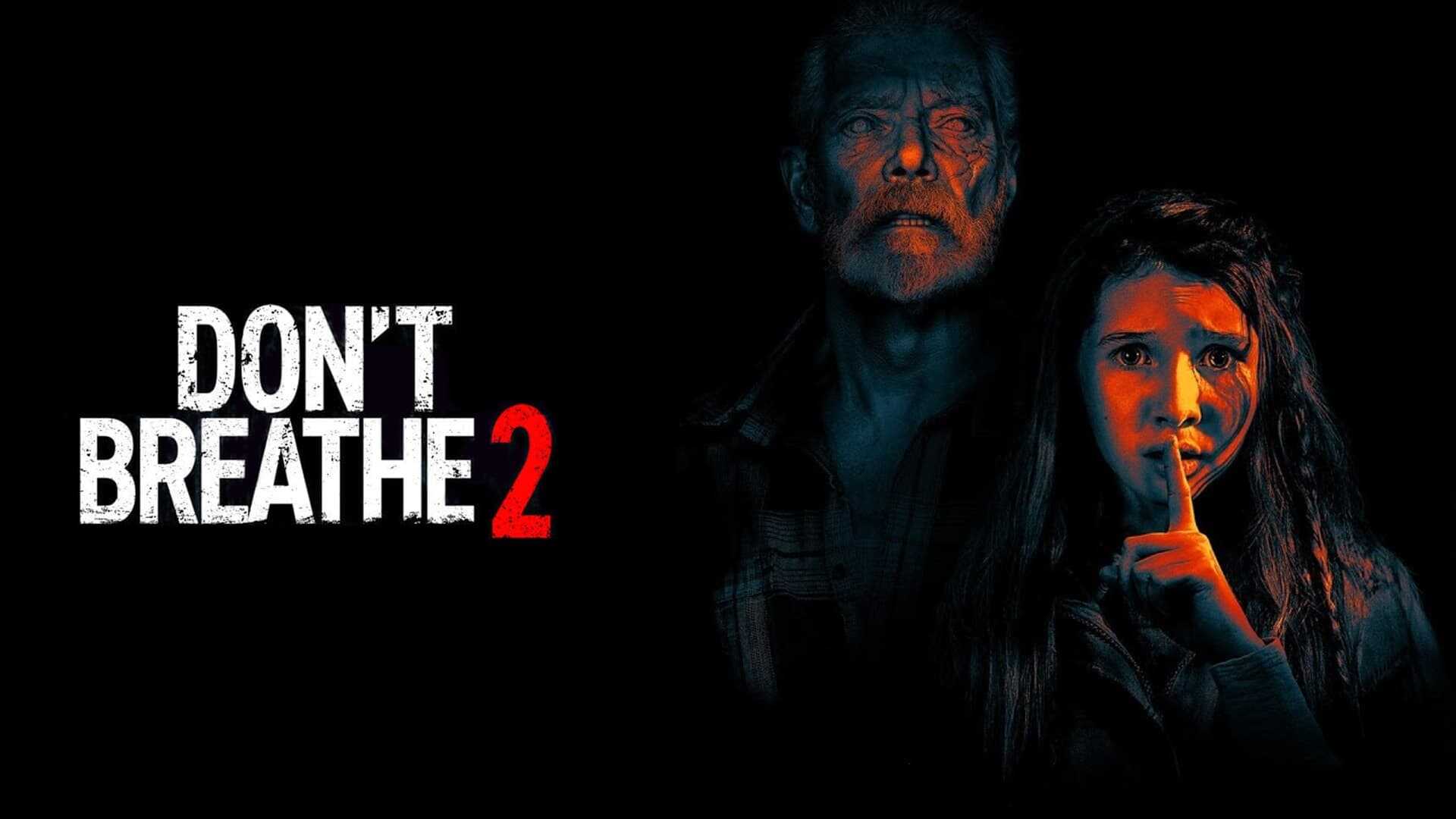 Don't Breathe 2 2