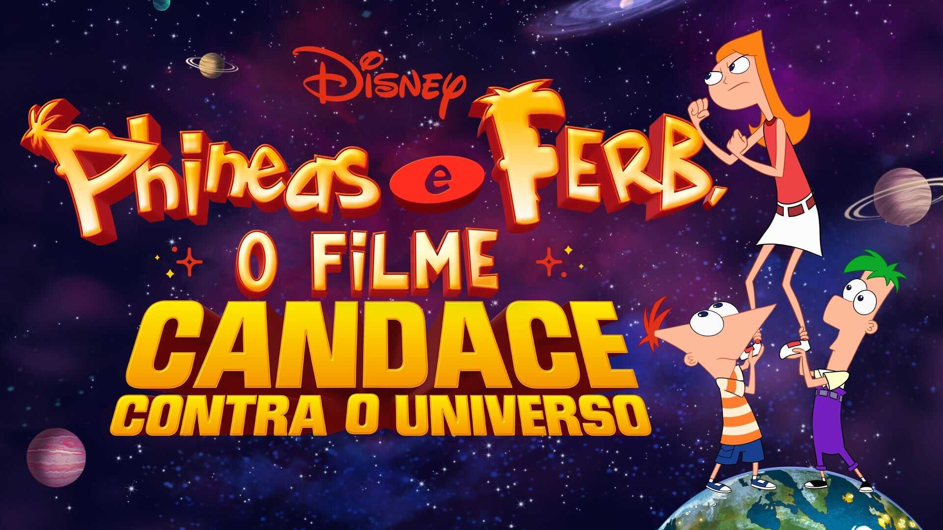 Phineas e Ferb: O Filme: Candace Contra o Universo 2