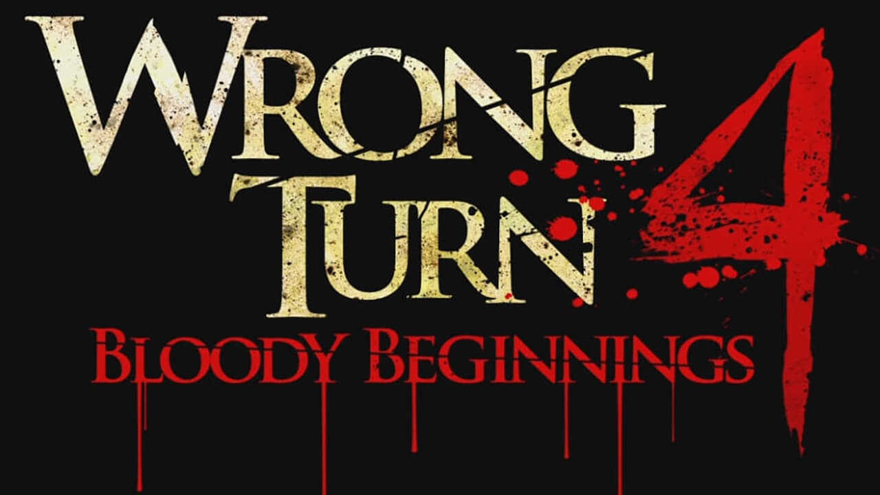 Wrong Turn 4: Bloody Beginnings 2