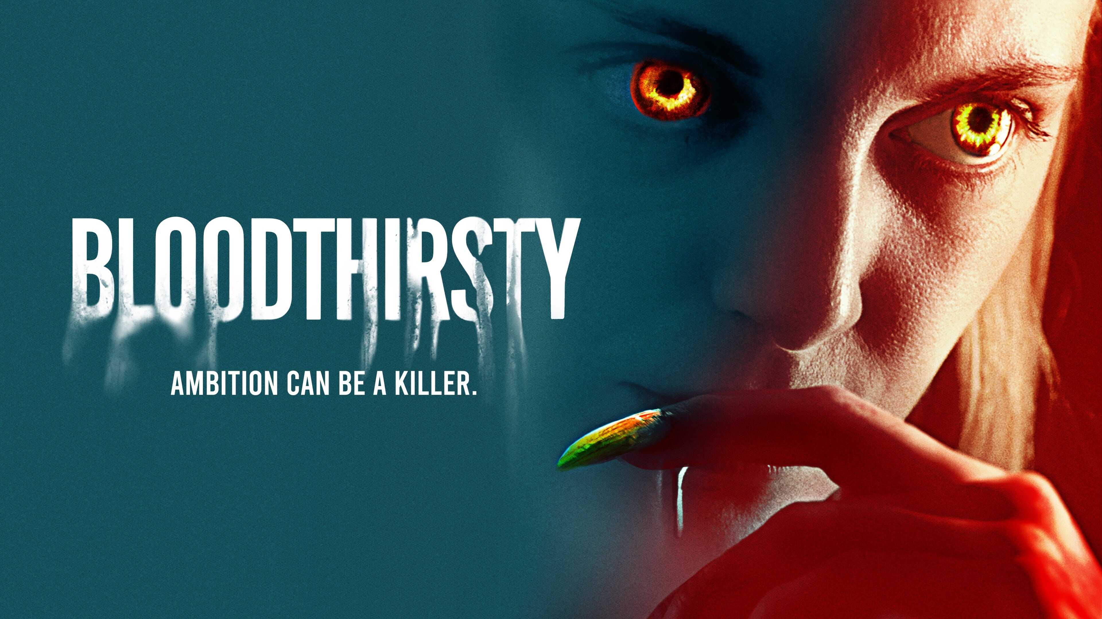 Bloodthirsty 2