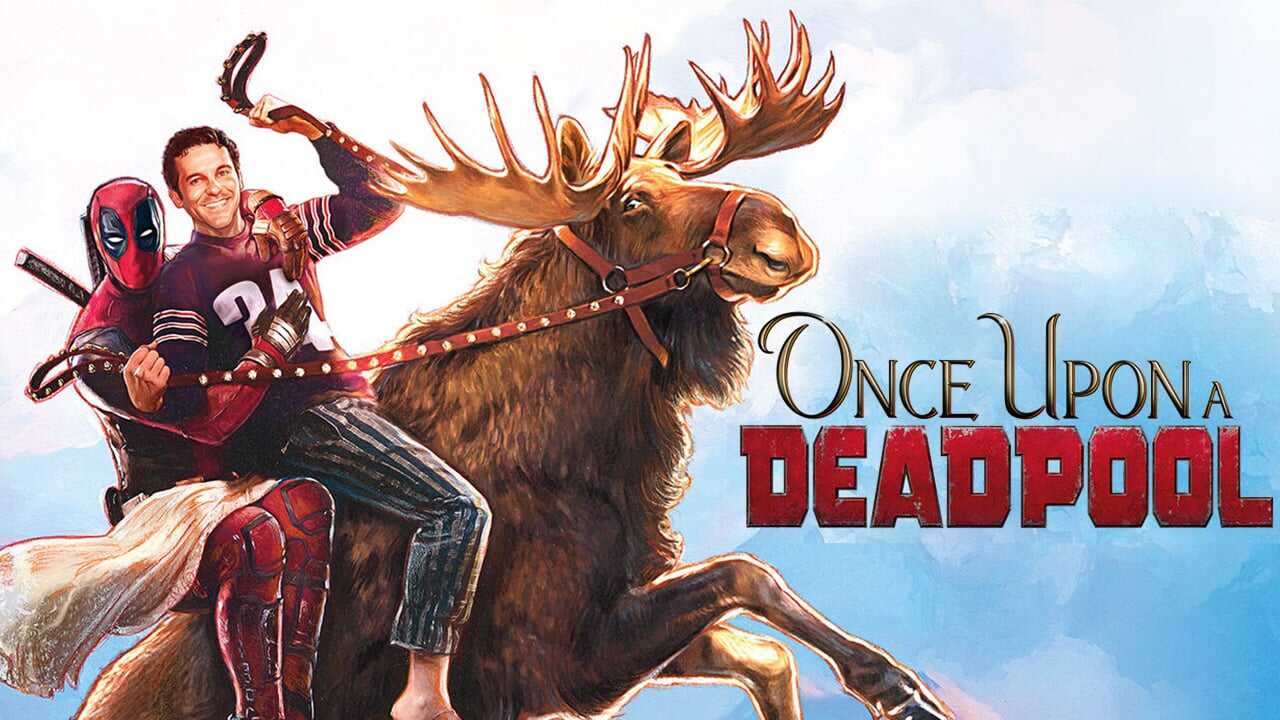Era Uma Vez um Deadpool 0