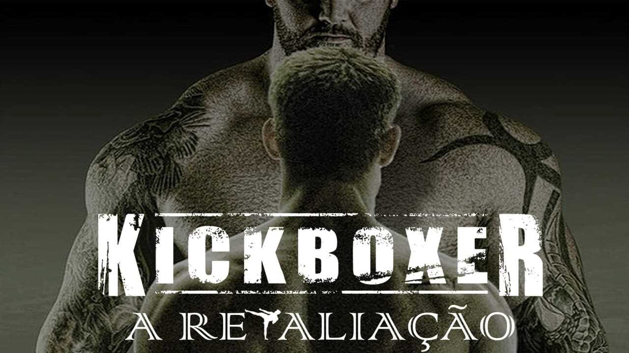 Kickboxer - retaliation 0