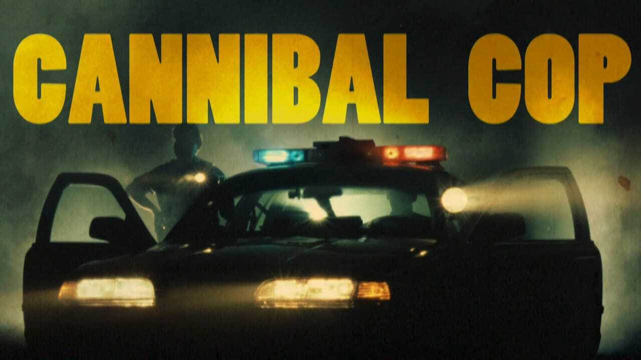 Cannibal Cop 0
