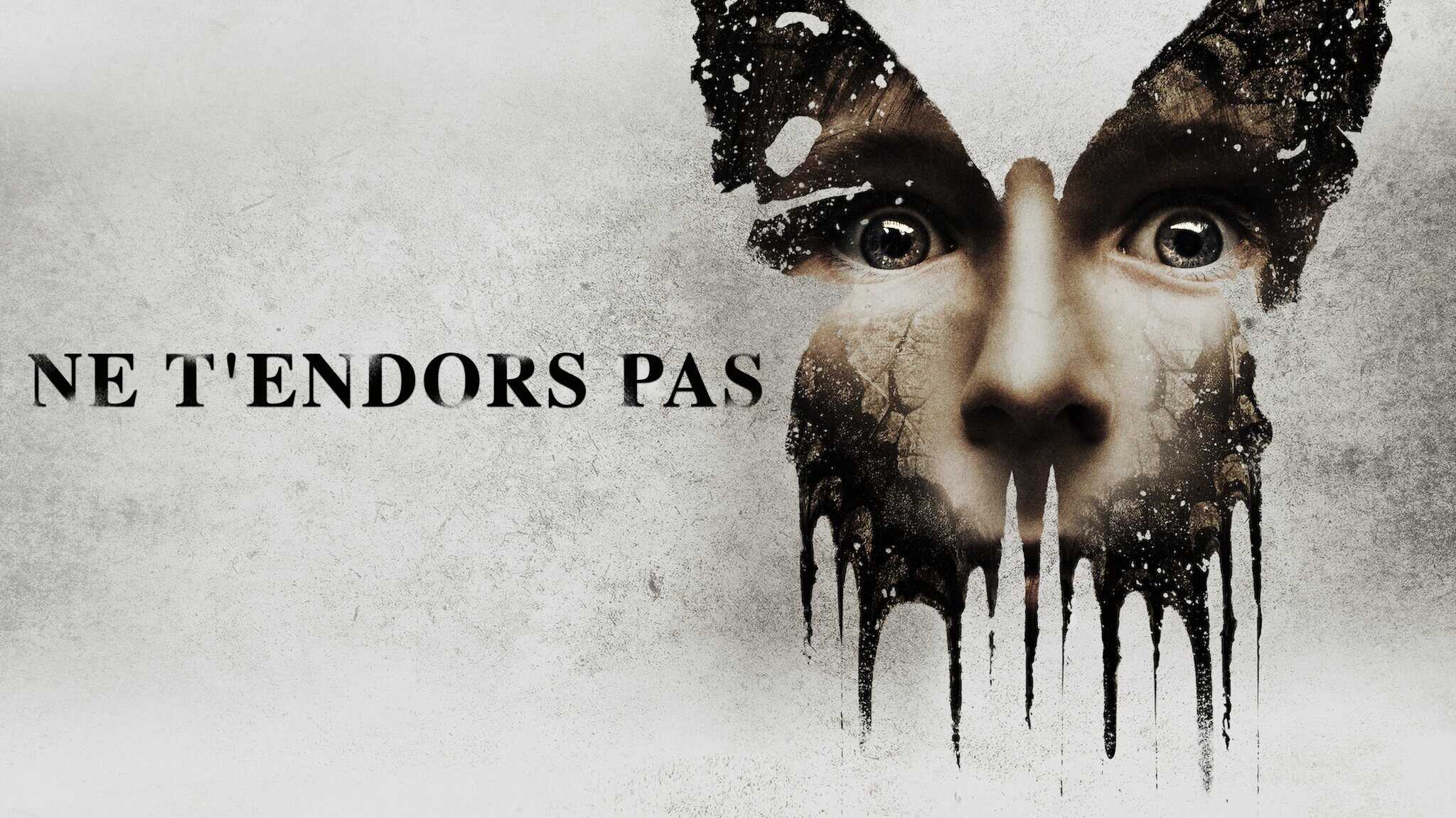 Ne t'endors pas 1