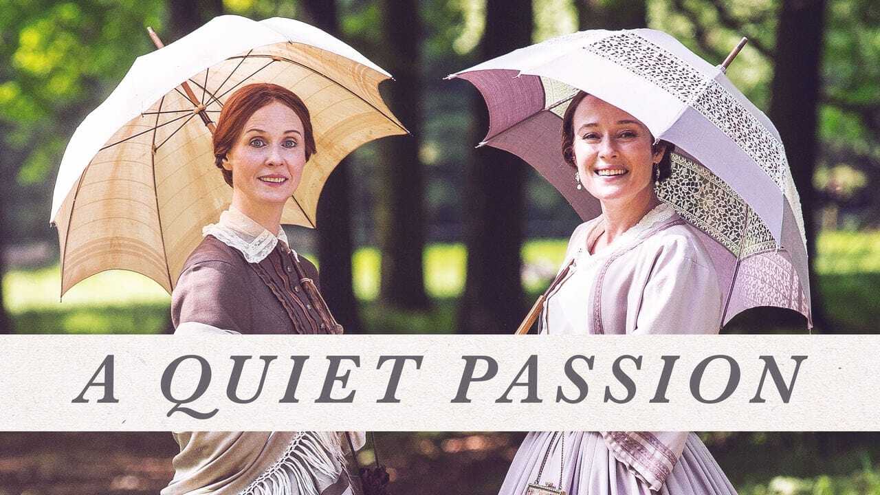 Emily Dickinson : A Quiet Passion 1