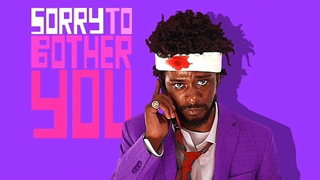 Sorry to Bother You 3