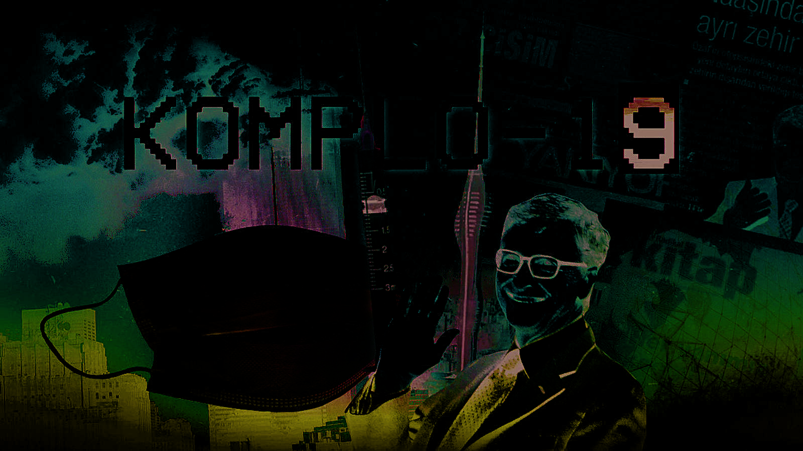 |TR| Komplo-19 8