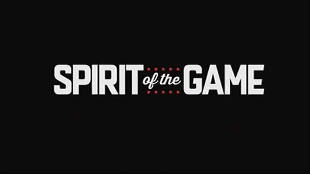Spirit of the Game 0