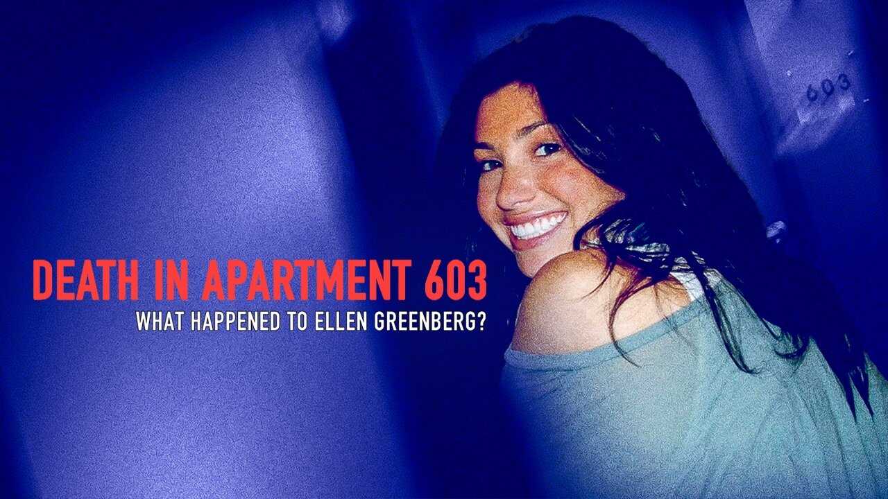 EN - Death in Apartment 603: What Happened to Ellen Greenberg? (2025) (US) 2