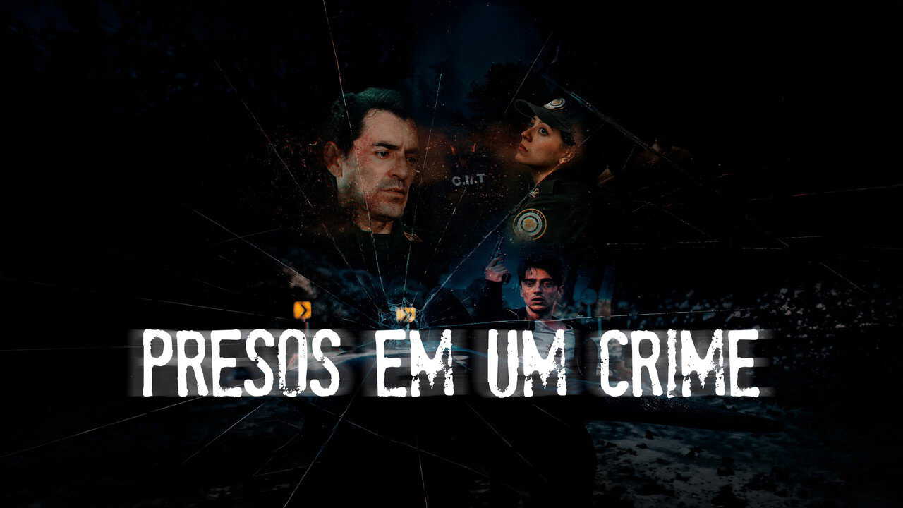 BR| Presos em um Crime - 2025 0
