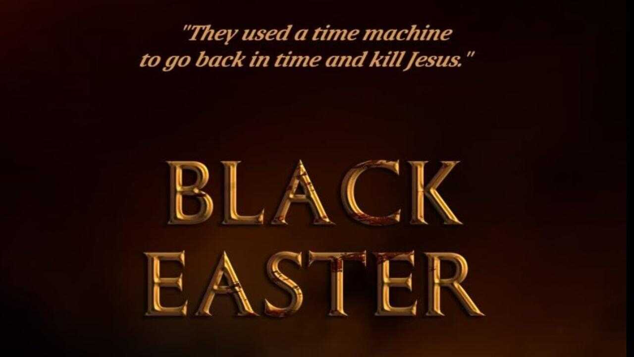 Black Easter 0