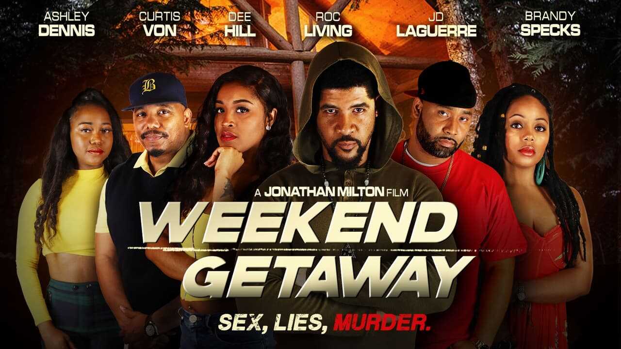 Weekend Getaway 0