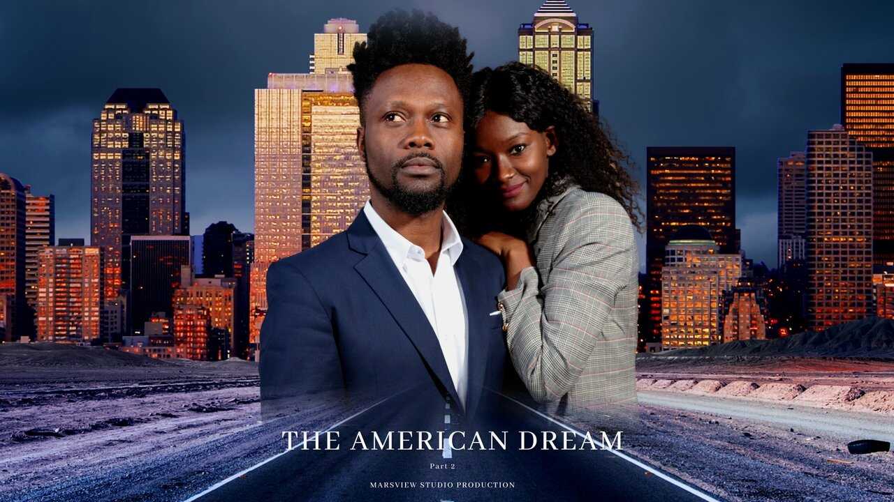 The American Dream Part 2 0