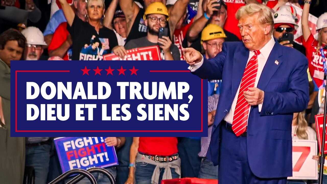 FR - Donald Trump, Dieu et les siens - 2024 0