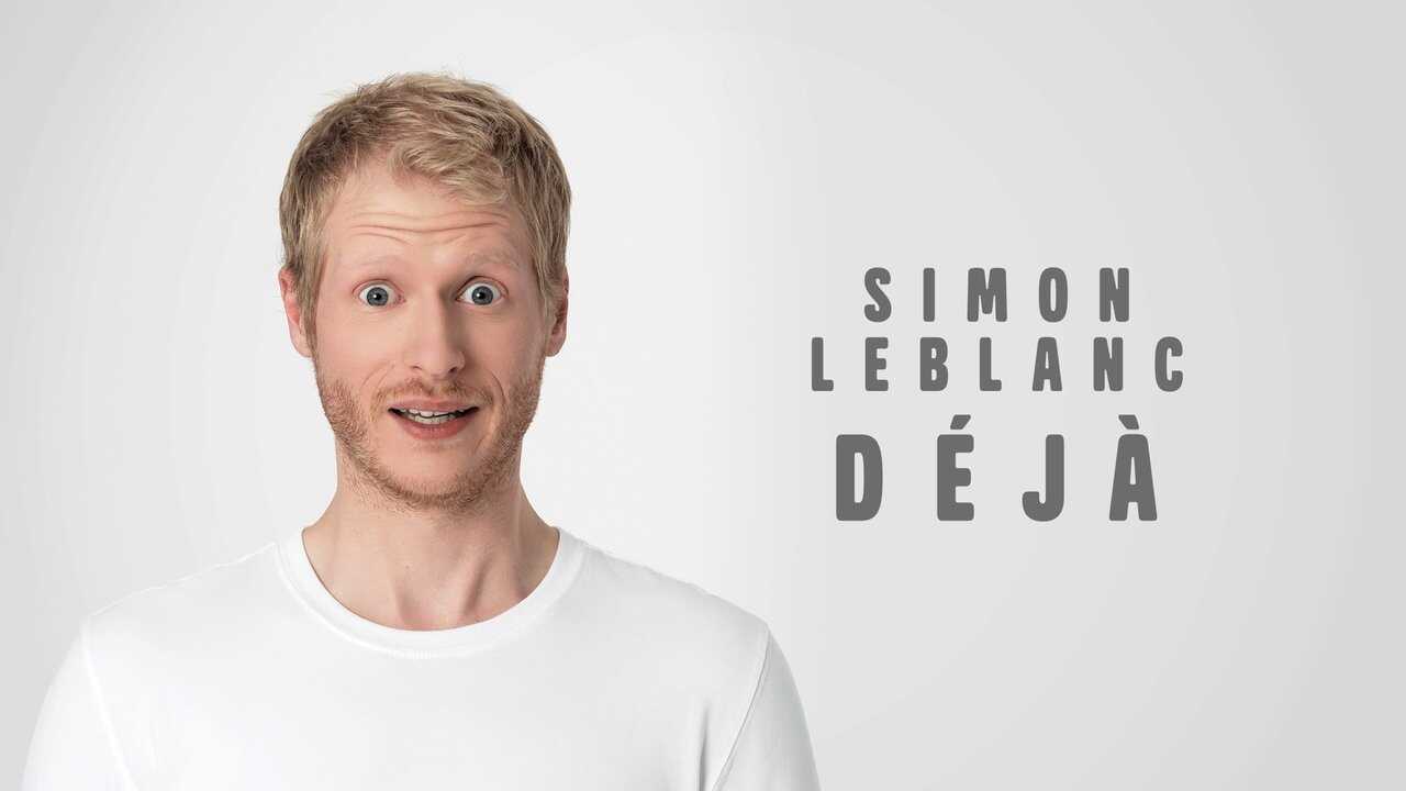 FR - Simon Leblanc - Déjà - partie 2 - 2024 0