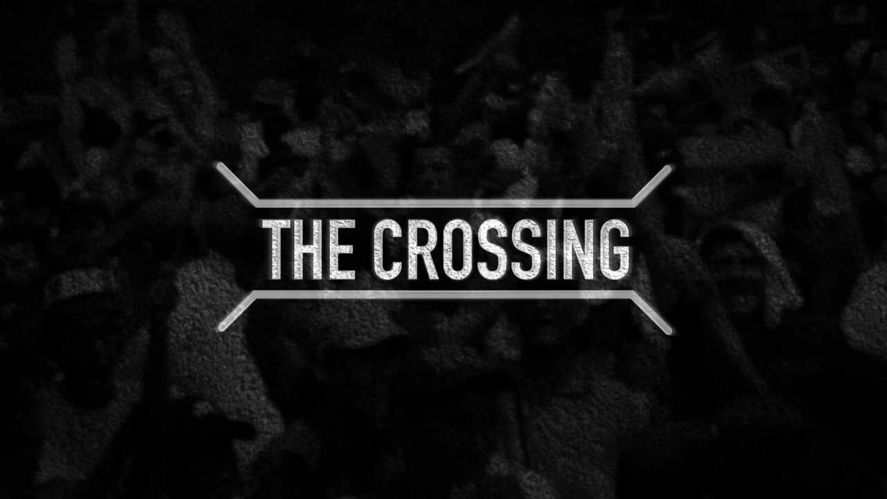 The Crossing 0
