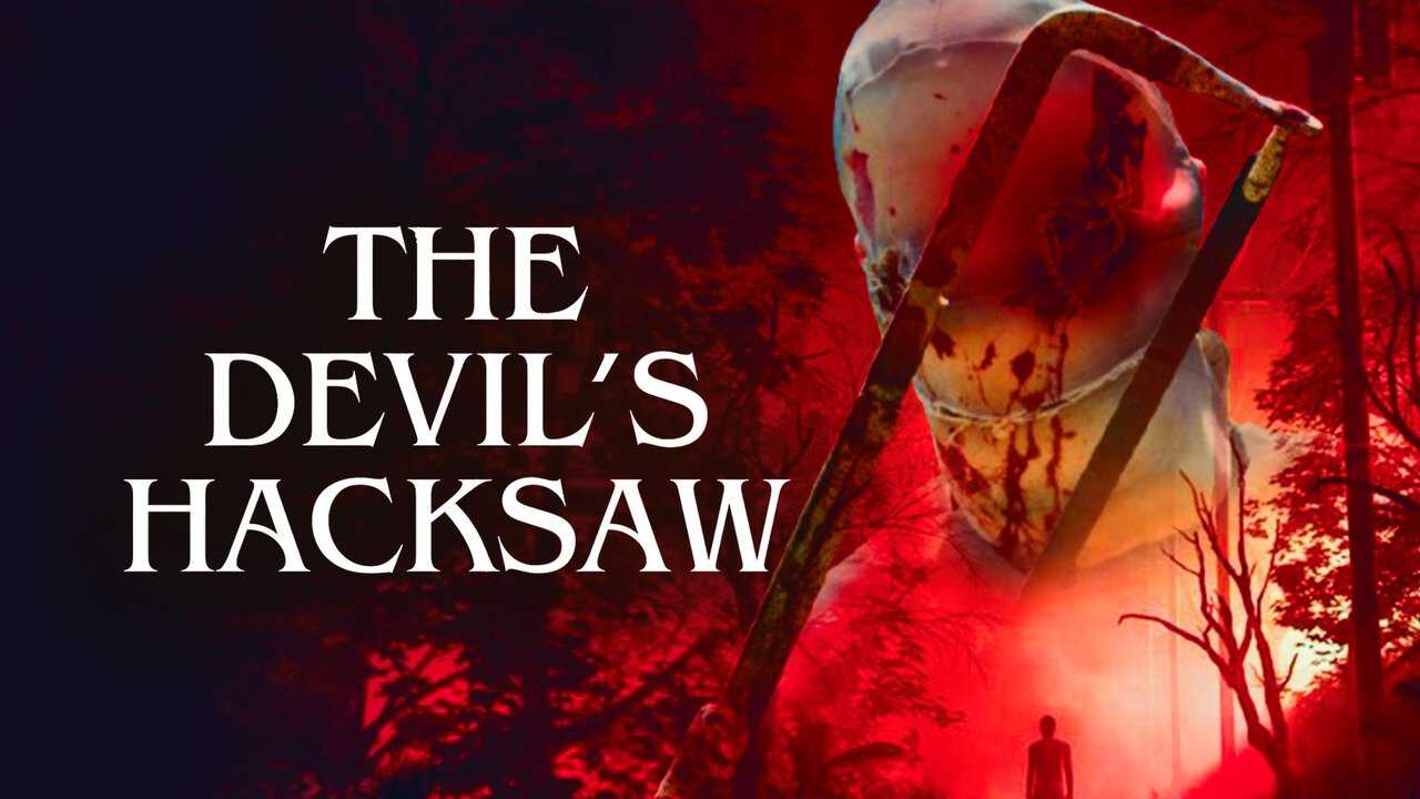 The Devil's Hacksaw 0