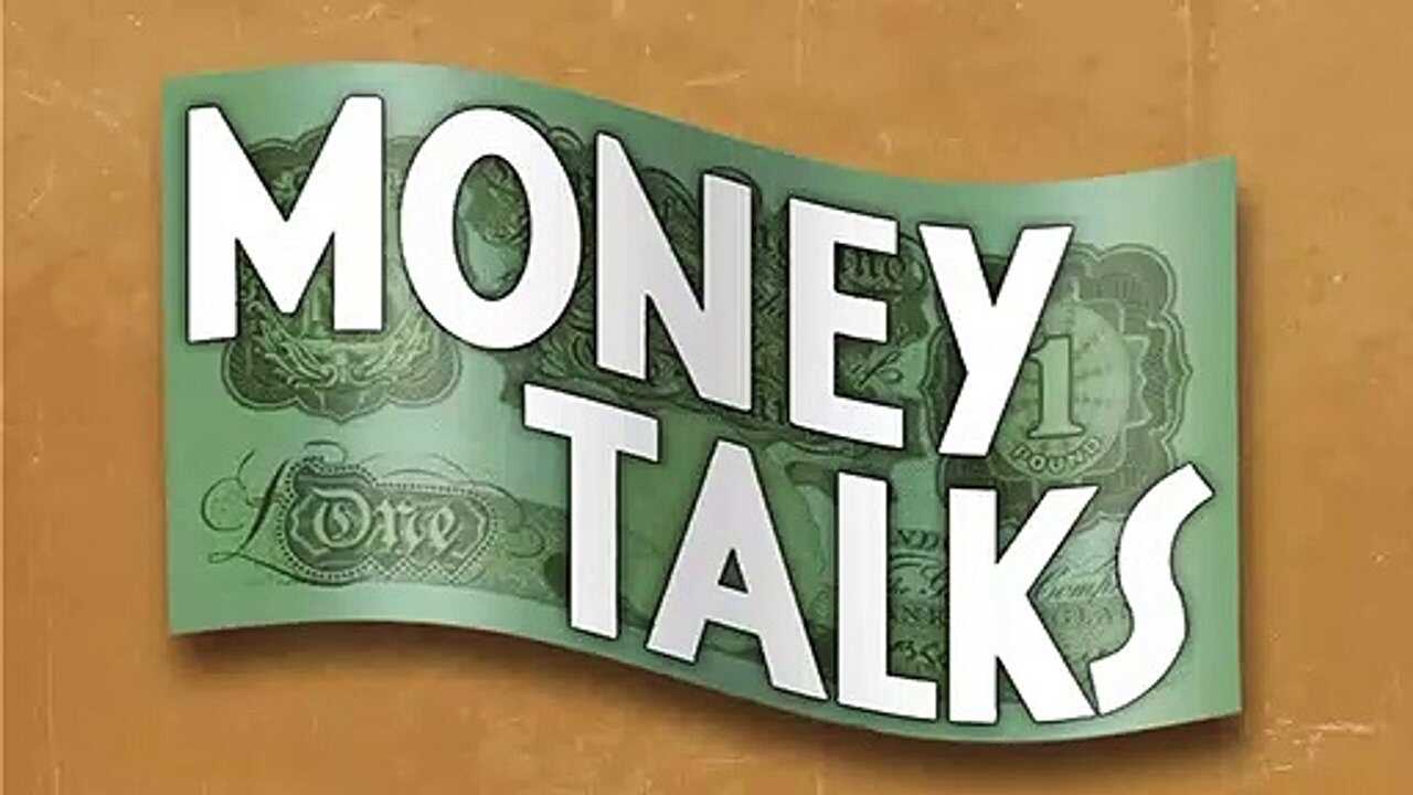 Money Talks 0
