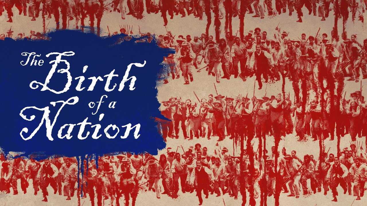 The Birth of a Nation 0