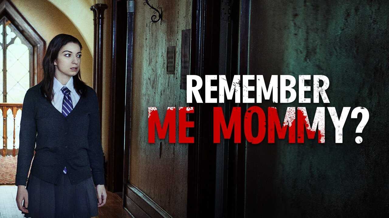 FR - Remember Me, Mommy? - 2021 0