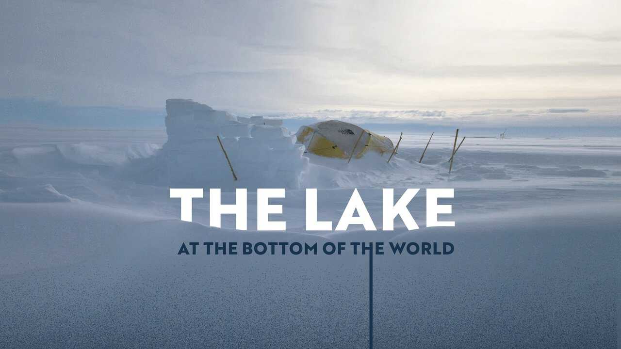 EN| The Lake at the Bottom of the World - 2022 0