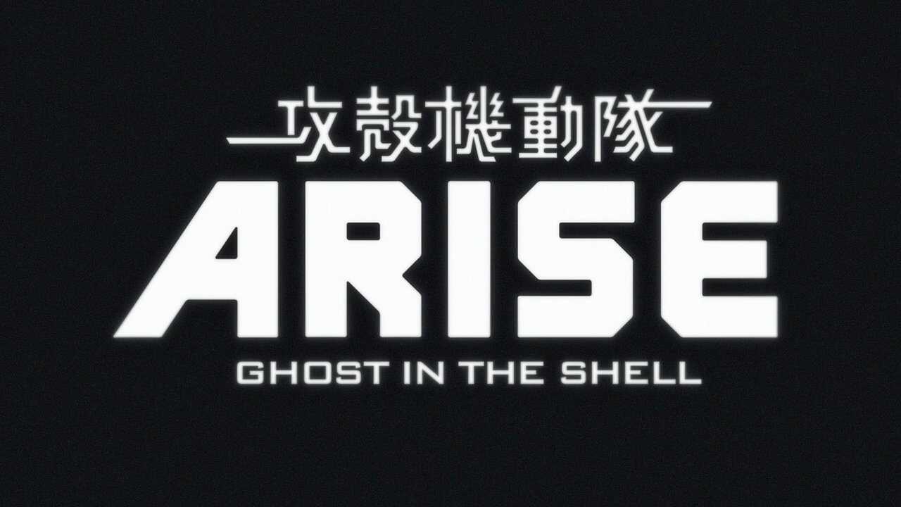 Ghost in the Shell Arise - Border 1 : Ghost Pain 0