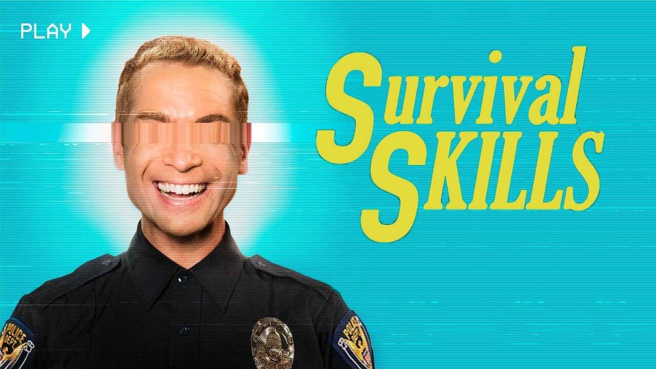 Survival Skills 0