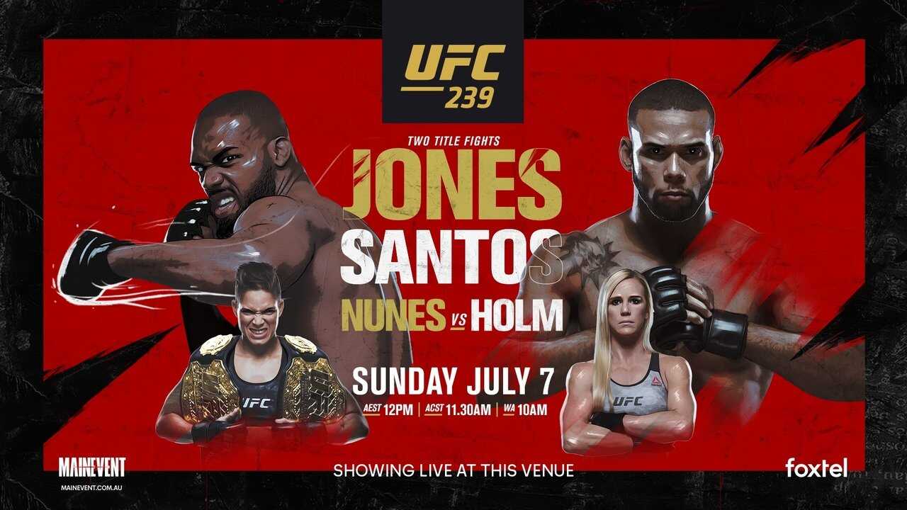 UFC 239: Jones vs. Santos 0