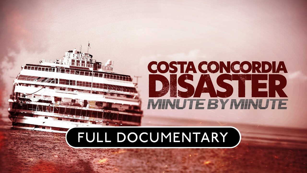 EN| Costa Concordia: Minute by Minute - 2026 0