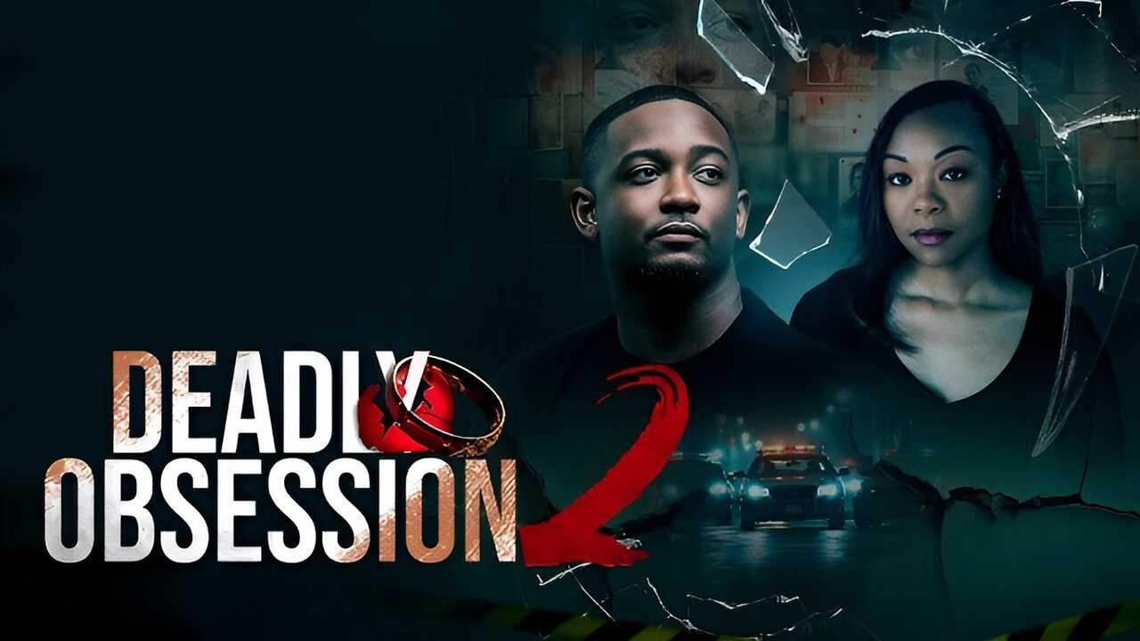 Deadly Obsession 2 0