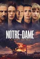 FR - Notre-Dame, la part du feu 8
