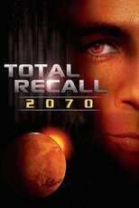 Total Recall 2070 8