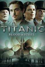 Titanic: Blood and Steel 8