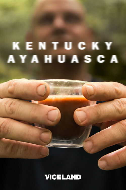 |EN| Kentucky Ayahuasca 8