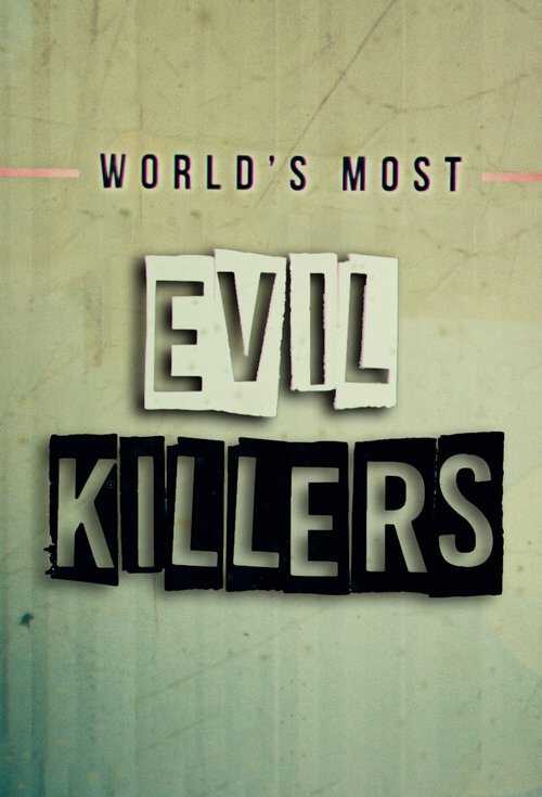 |EN| Worlds Most Evil Killers 8