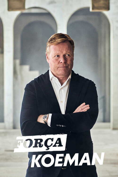|NL| Força Koeman 8