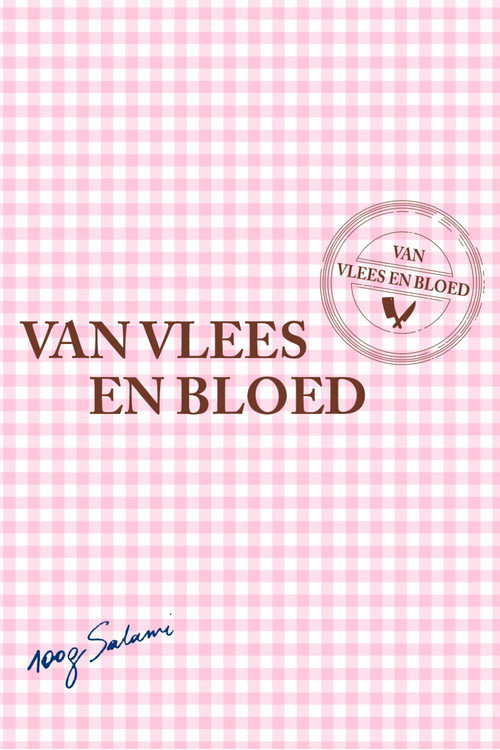 |NL| Van Vlees en Bloed 8