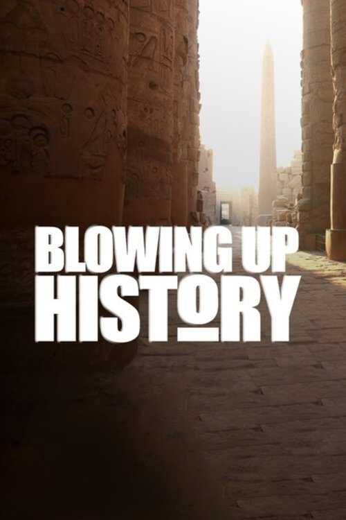 |NL| Blowing Up History 8