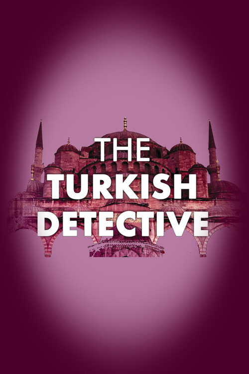 |TR| The Turkish Detective 8