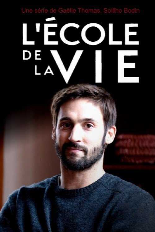 |FR| L École de la vie 8
