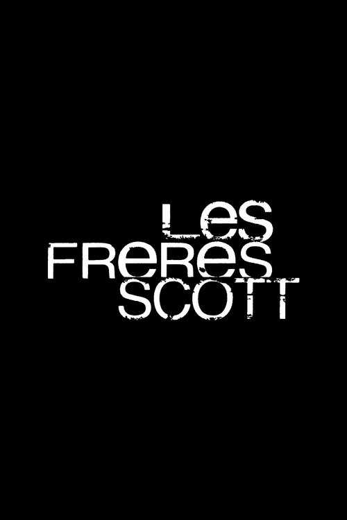 |FR| Les frères Scott 8