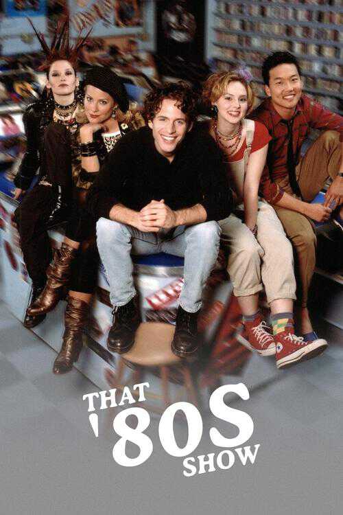 |EN| That 80s Show 8
