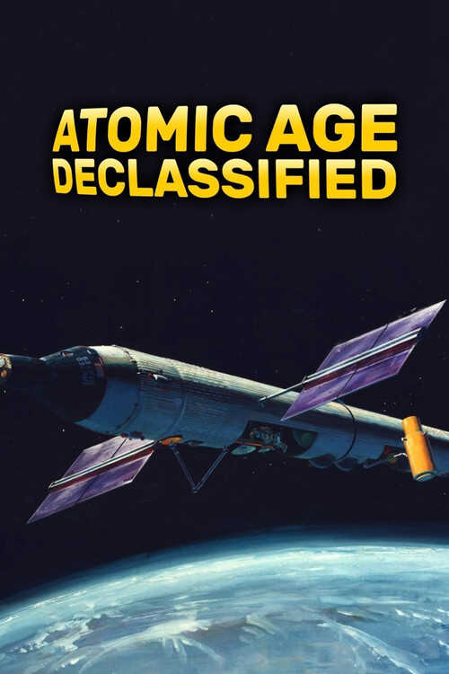 |EN| Atomic Age Declassified 8