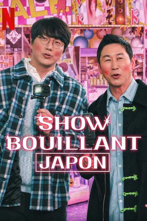 |FR| Show Bouillant : Japon 8